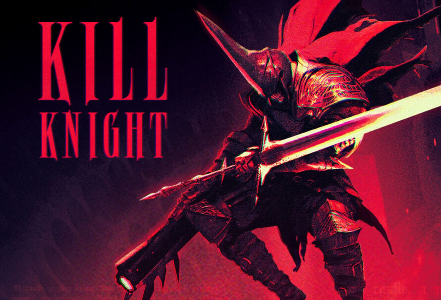 KILL KNIGHT Is A Maelstrom of Blood, Violence and Absurdly Good Fun